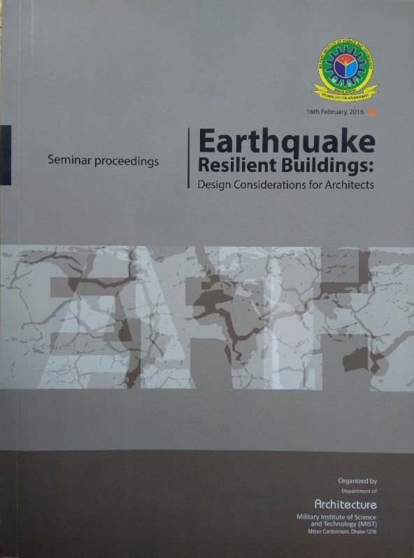 Seminar Proceeding on Earthquake Resilient Buildings: Design Considerations for Architects